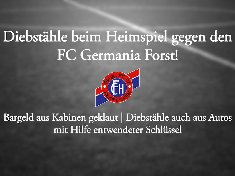 Read more about the article Diebstähle beim Spiel gegen den FC Forst!