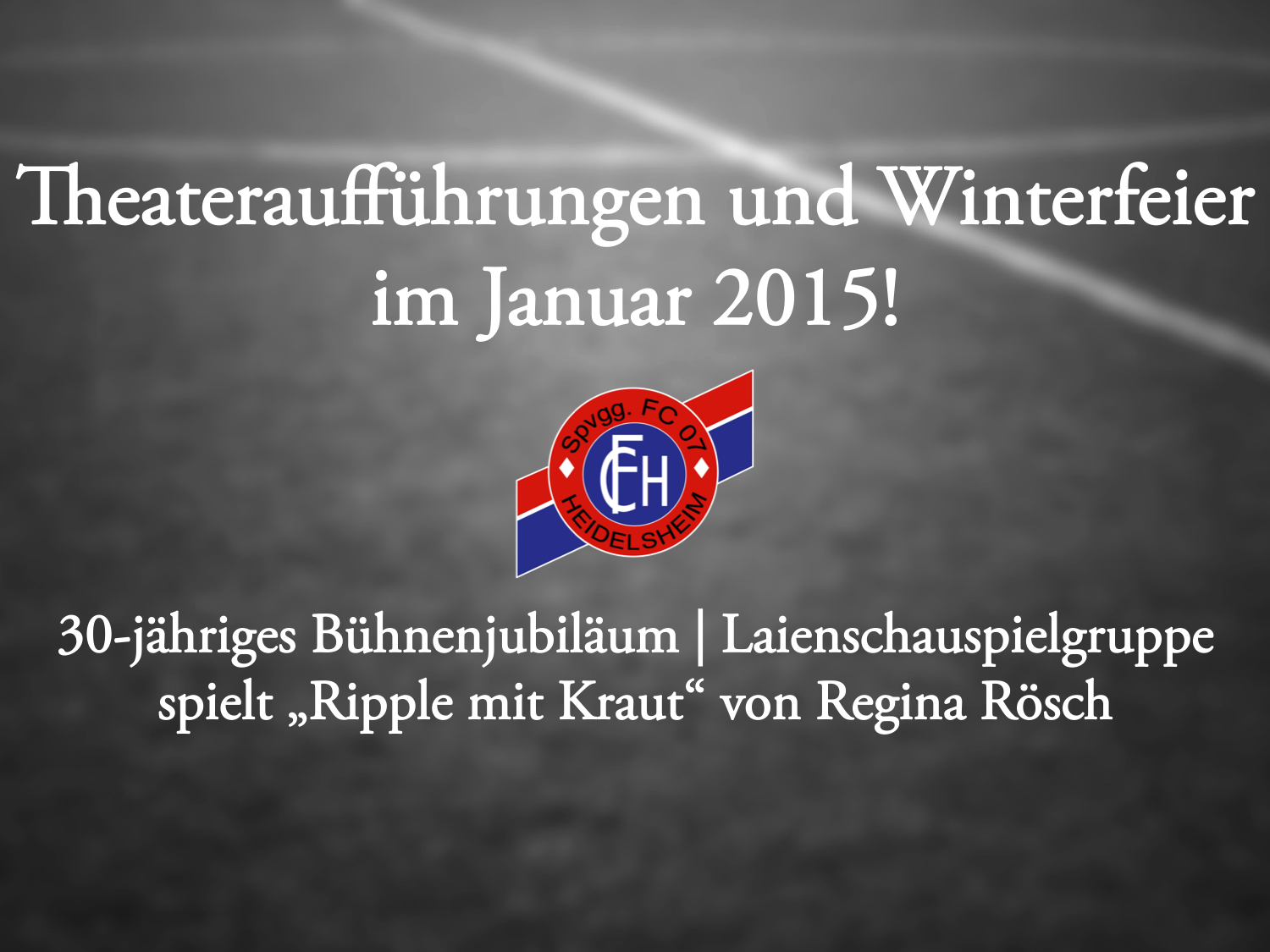 Read more about the article Theateraufführungen und Winterfeier!