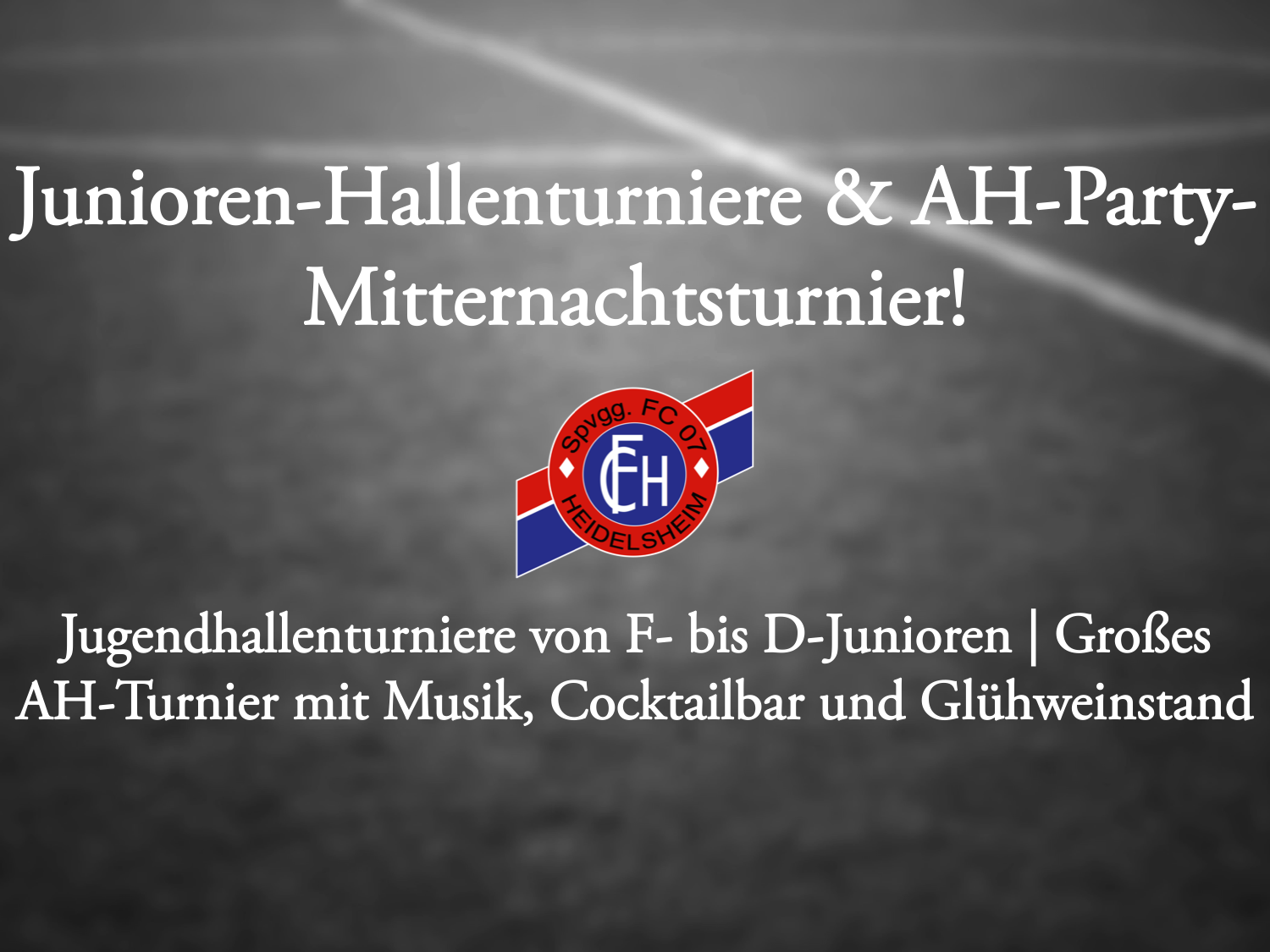 Read more about the article Junioren-Turniere & AH-Party-Mitternachtsturnier