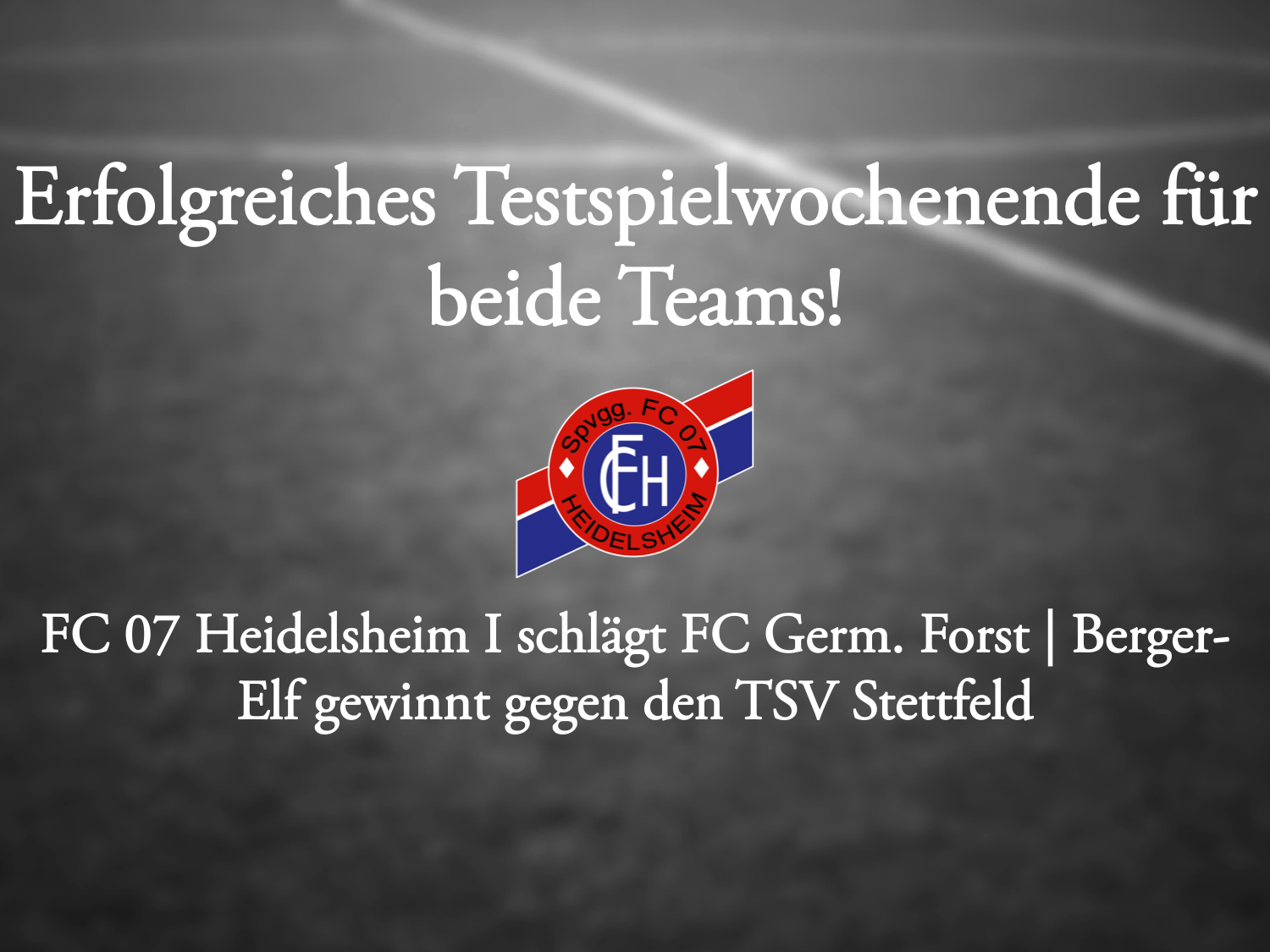 Read more about the article Erfolgreiches Testspielwochenende!