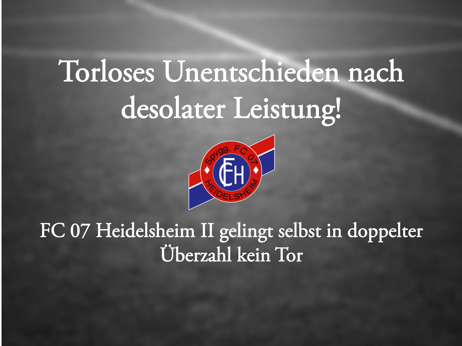 Read more about the article Torloses Remis nach desolater Leistung!
