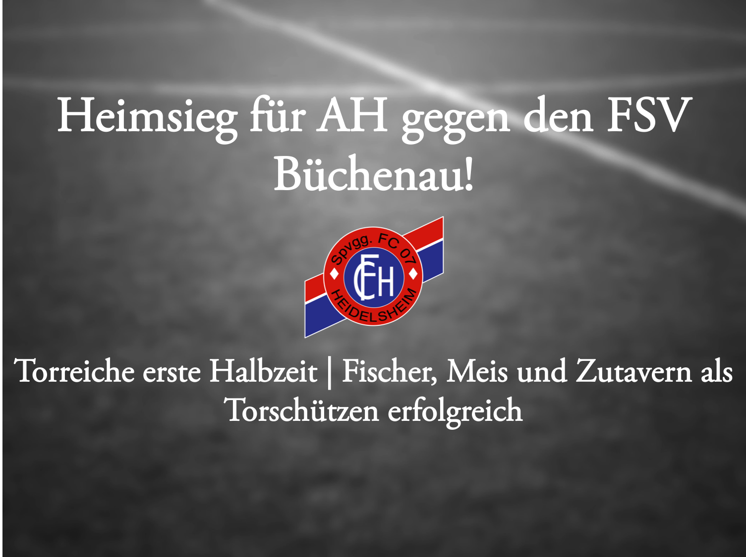 You are currently viewing AH schlägt FSV Büchenau!