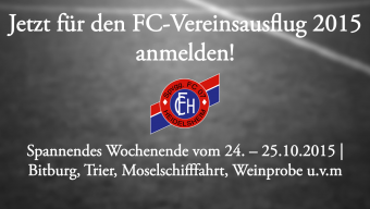 FC-Vereinsausflug – jetzt anmelden!
