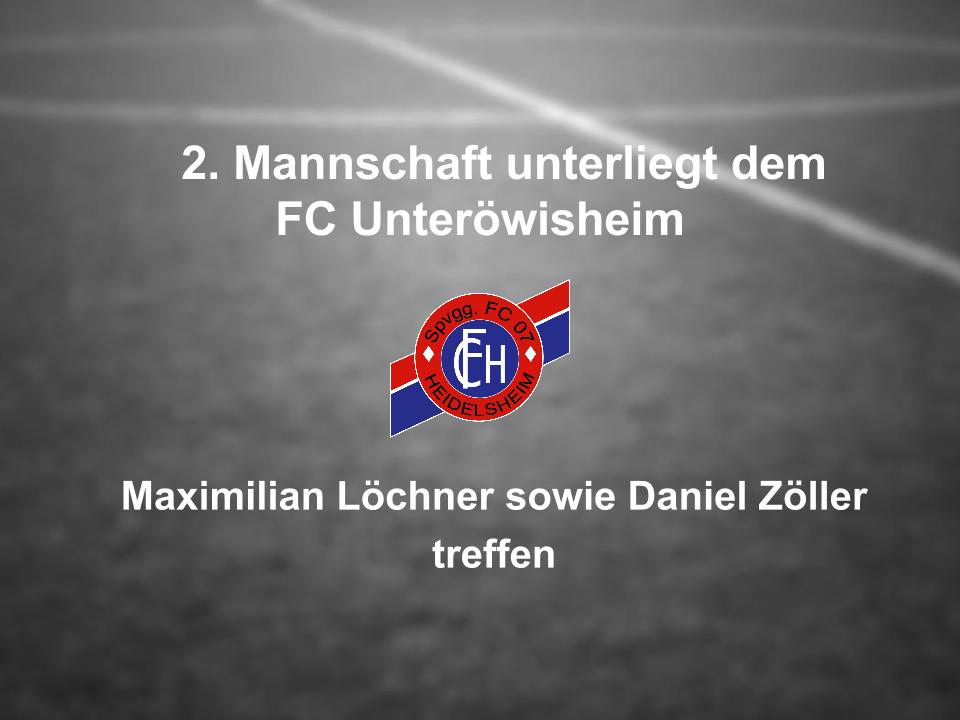 You are currently viewing 2. Mannschaft unterliegt dem FC Unteröwisheim