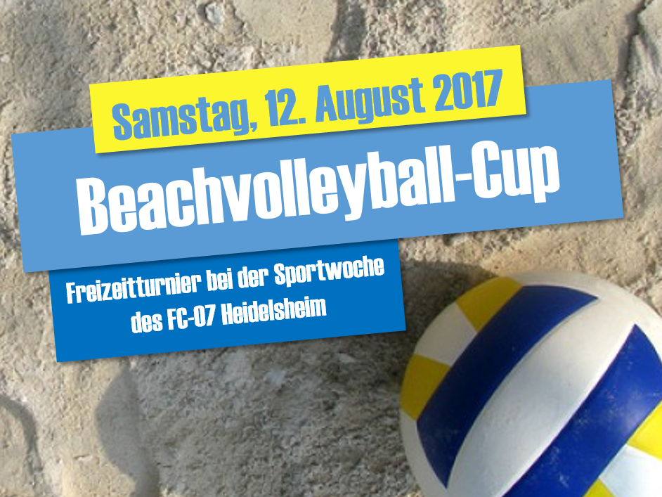 Jetzt anmelden zum Beachvolleyball-Cup!