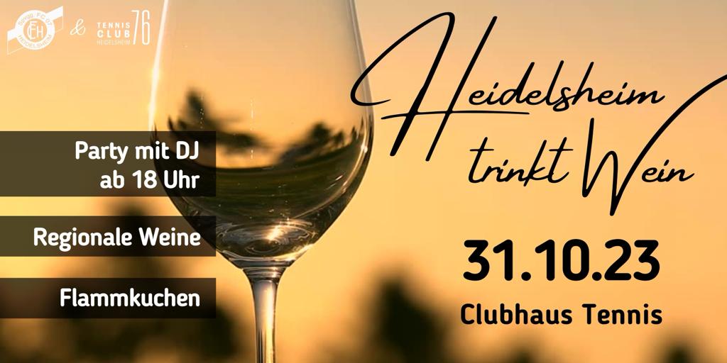 Read more about the article Wein-Party „Heidelsheim trinkt Wein“ am 31.10.2023!